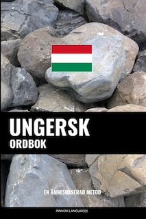 Ungersk ordbok: En ämnesbaserad metod