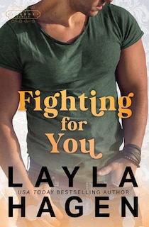 Fighting For You
