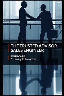 Front cover_The Trusted Advisor Sales Engineer