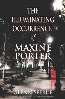 The Illuminating Occurrence of Maxine Porter