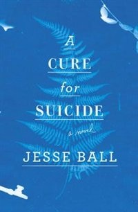 Front cover_A Cure For Suicide