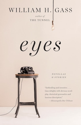 Eyes: Novellas And Stories