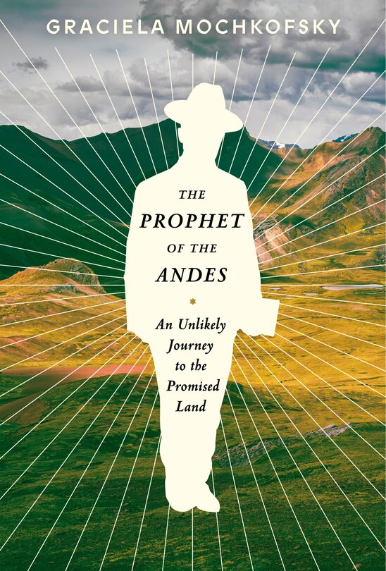 Front cover_The Prophet Of The Andes