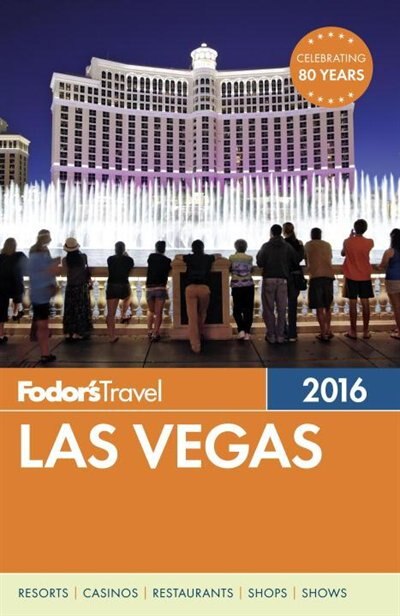 Front cover_Fodor's Las Vegas 2016