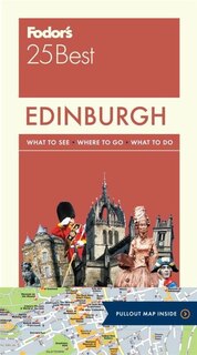 Front cover_Fodor's Edinburgh 25 Best