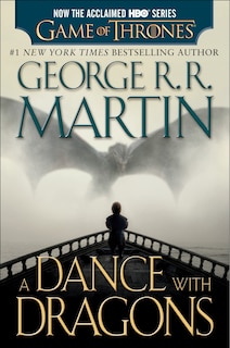 Front cover_A Dance with Dragons (HBO Tie-In Edition)
