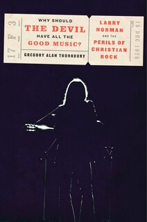 Front cover_Why Should The Devil Have All The Good Music?