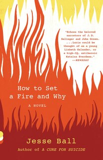 Couverture_How To Set A Fire And Why