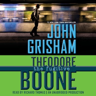 Front cover_Theodore Boone: The Fugitive