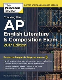 Front cover_Cracking The Ap English Literature & Composition Exam, 2017 Edition