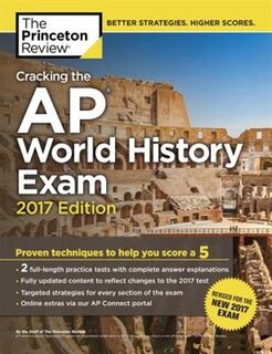 Front cover_Cracking The Ap World History Exam, 2017 Edition