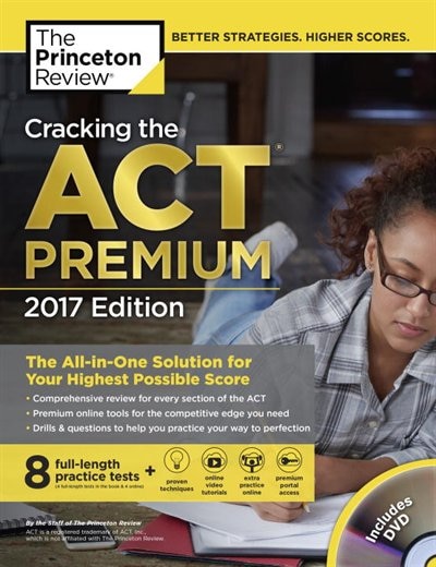 Front cover_Cracking The Act Premium Edition With 8 Practice Tests And Dvd, 2017