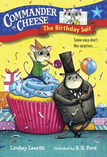 Front cover_Commander In Cheese #4: The Birthday Suit