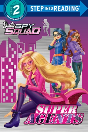 Super Agents (barbie Spy Squad)