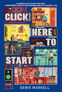 Front cover_Click Here To Start (a Novel)