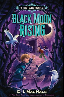 Front cover_Black Moon Rising (the Library Book 2)