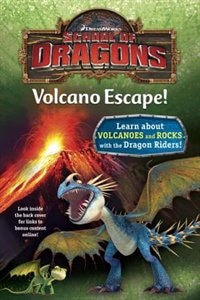 School Of Dragons #1: Volcano Escape! (dreamworks Dragons)