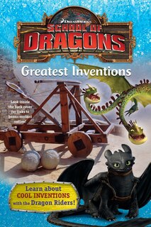 Front cover_School Of Dragons #2: Greatest Inventions (dreamworks Dragons)