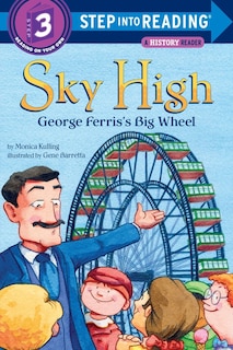 Front cover_Sky High: George Ferris's Big Wheel