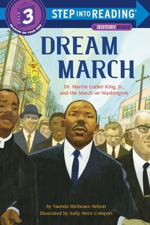 Couverture_Dream March: Dr. Martin Luther King, Jr., And The March On Washington