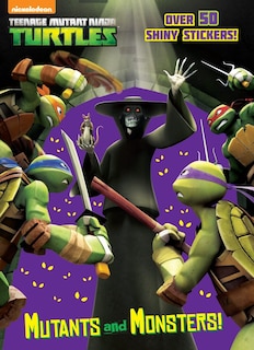 Front cover_Mutants And Monsters! (teenage Mutant Ninja Turtles)