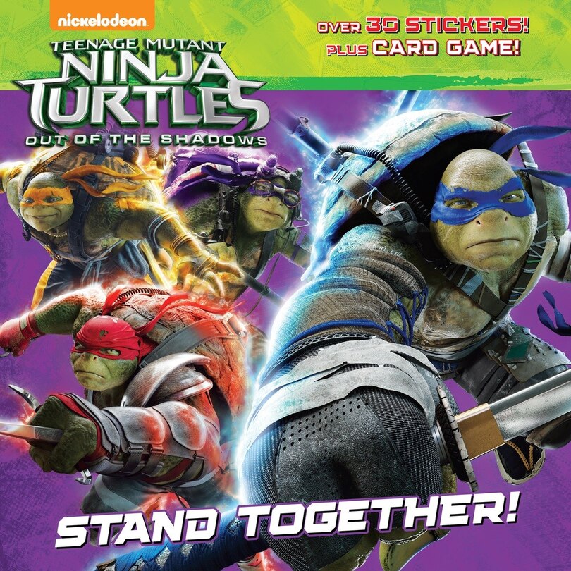 Couverture_Stand Together! (Teenage Mutant Ninja Turtles: Out of the Shadows)