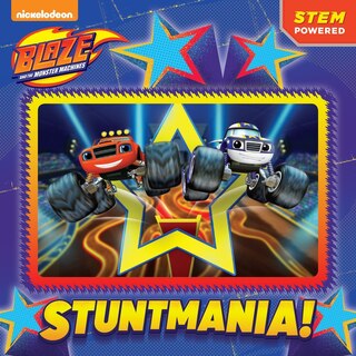 Front cover_Stuntmania! (blaze And The Monster Machines)