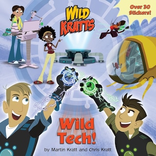 Front cover_Wild Tech! (wild Kratts)