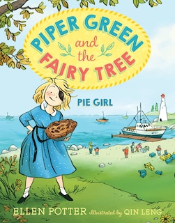 Couverture_Piper Green And The Fairy Tree: Pie Girl