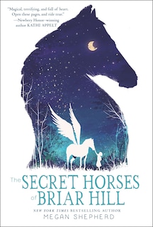 The Secret Horses Of Briar Hill image number 0