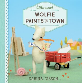 Couverture_Little Wood: Wolfie Paints The Town