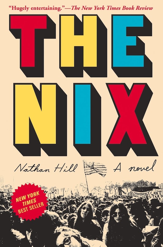 The Nix: A Novel