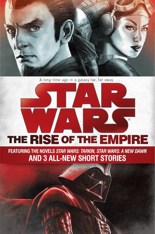 Front cover_The Rise Of The Empire: Star Wars