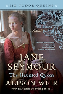 Front cover_Jane Seymour, The Haunted Queen