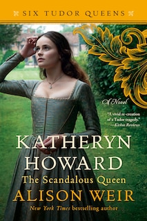 Couverture_Katheryn Howard, The Scandalous Queen