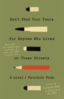 Couverture_Don't Shed Your Tears For Anyone Who Lives On These Streets