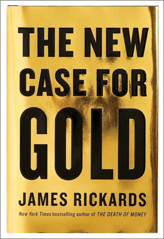 Front cover_The New Case For Gold
