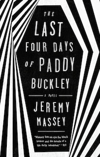 Front cover_The Last Four Days Of Paddy Buckley