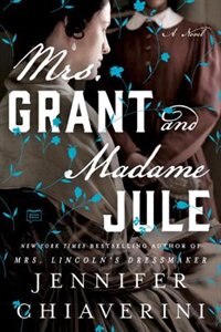 Front cover_Mrs. Grant And Madame Jule