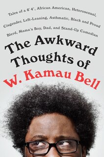 Couverture_The Awkward Thoughts of W. Kamau Bell