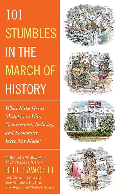 Front cover_101 Stumbles In The March Of History