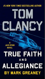 Couverture_Tom Clancy True Faith And Allegiance