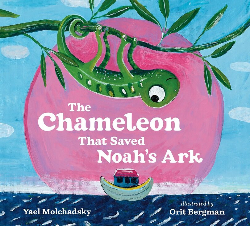 Couverture_The Chameleon That Saved Noah's Ark