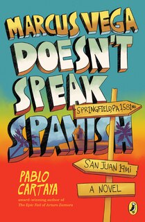 Front cover_Marcus Vega Doesn't Speak Spanish