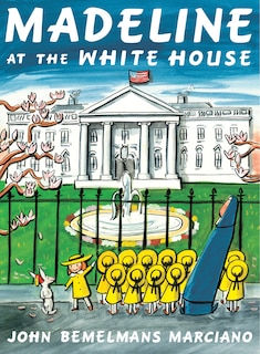 Front cover_Madeline At The White House