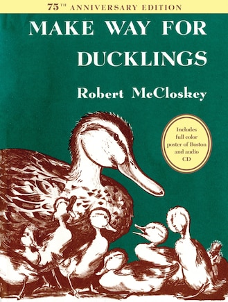 Make Way For Ducklings 75th Anniversary Edition