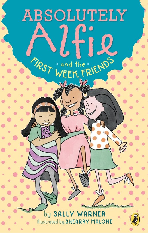 Front cover_Absolutely Alfie And The First Week Friends
