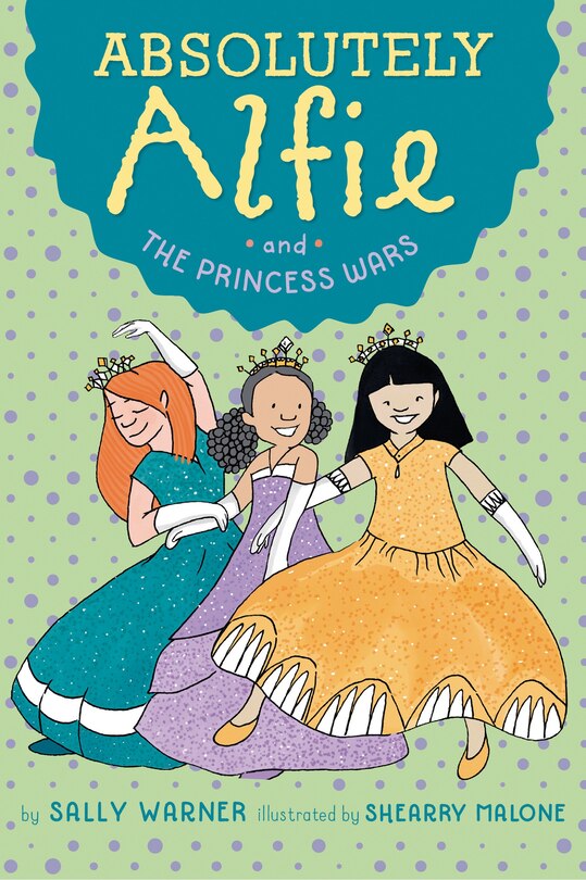 Front cover_Absolutely Alfie And The Princess Wars