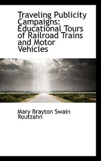Front cover_Traveling Publicity Campaigns