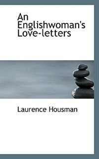 An Englishwoman's Love-letters